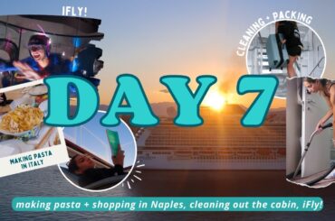 making pasta in Naples, Italy, cleaning/packing up cabin, & iFly! - DAY 7 // odyssey of the seas