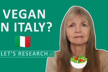Researching Vegan Eating in Italy