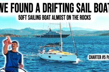 We Saved a Sailboat! Charter #5 Part 2