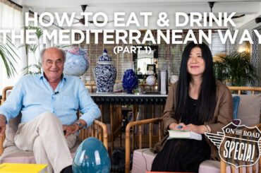 How To Eat & Drink like an Italian: Understanding the Mediterranean Diet (Part 1 of 3)