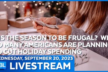 Vast Majority of Americans Cutting Back Spending to Make Ends Meet - DBL | Sept 20, 2023