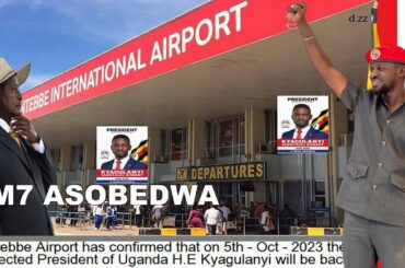 EKIRI KU KISAWE ENTEBE M7 AFUNYE EKIDUMUSI OKWANIRIZA PULEZIDENTI BOBI WINE NGA 05/10/2023