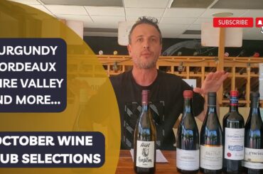Beautiful selections from France, Italy and Spain in October's wine club(s).