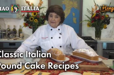 Classic Italian Pound Cake Recipes - Ciao Italia