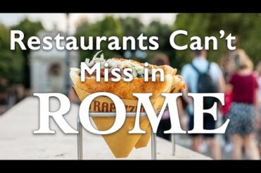 7 BEST RESTAURANTS YOU CANNOT MISS IN ROME