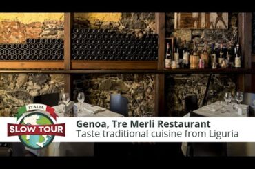 Italian Food: Tre Merli Restaurant at Genoa | Italia Slow Tour