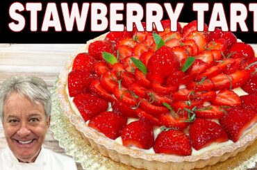 Delicious Strawberry Tart in Simple Steps | Chef Jean-Pierre