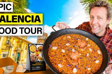 EPIC Valencia Food Tour (2023)