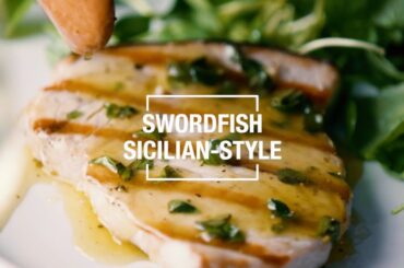 Swordfish Sicilian-Style | 40 Best-Ever Recipes | Food & Wine