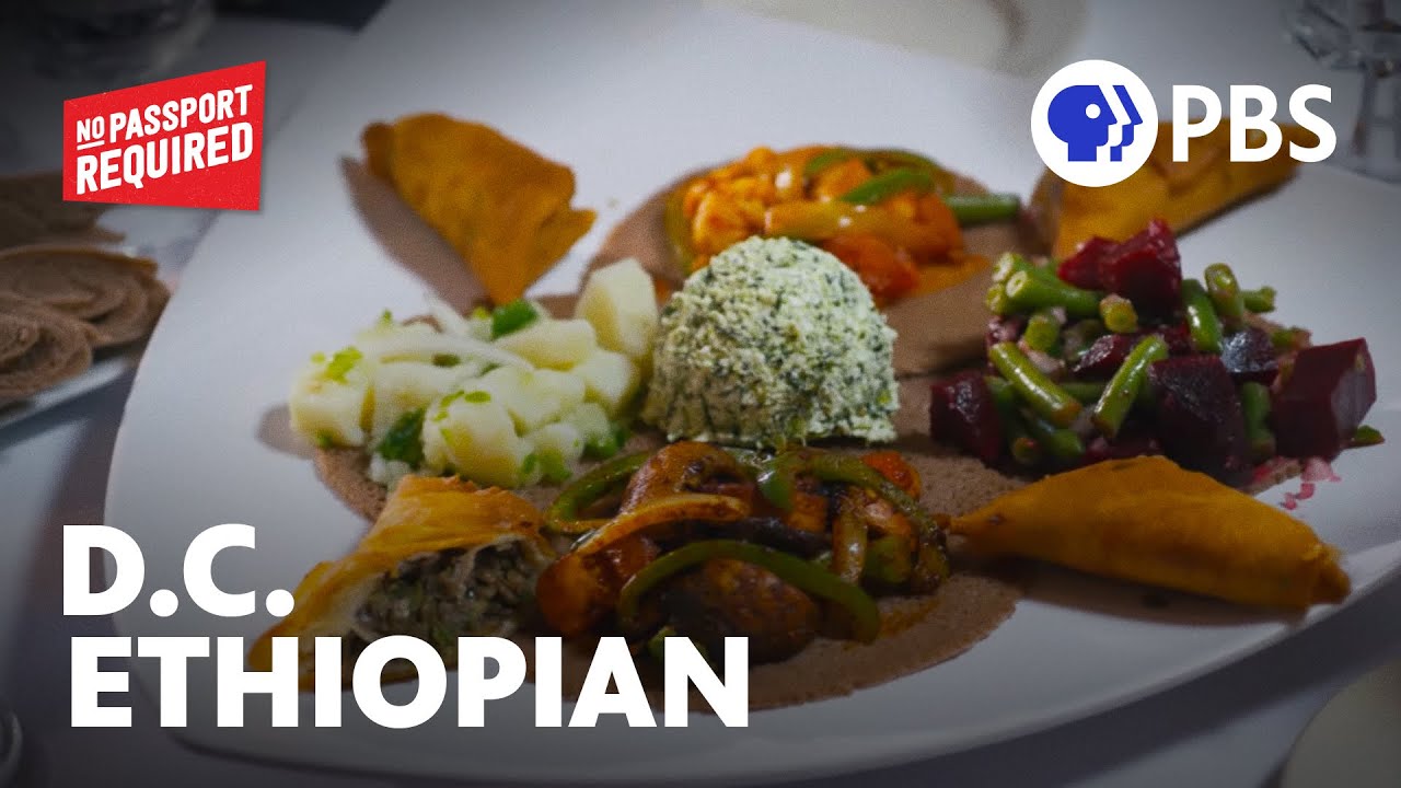 Eating Ethiopian in Washington D.C. | No Passport Required with Marcus Samuelsson | Full Episode Eating Ethiopian in Washington D.C. | No Passport Required with Marcus Samuelsson | Full Episode