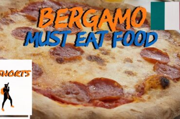 What To Eat In Bergamo Italy #Shorts (Travel Reels)