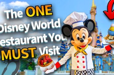 If You Only Eat at ONE Restaurant in Disney World, This Is IT