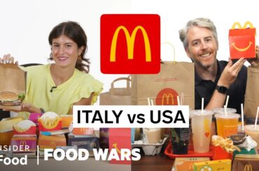 US vs Italy Mcdonald's | Food Wars | Insider Food