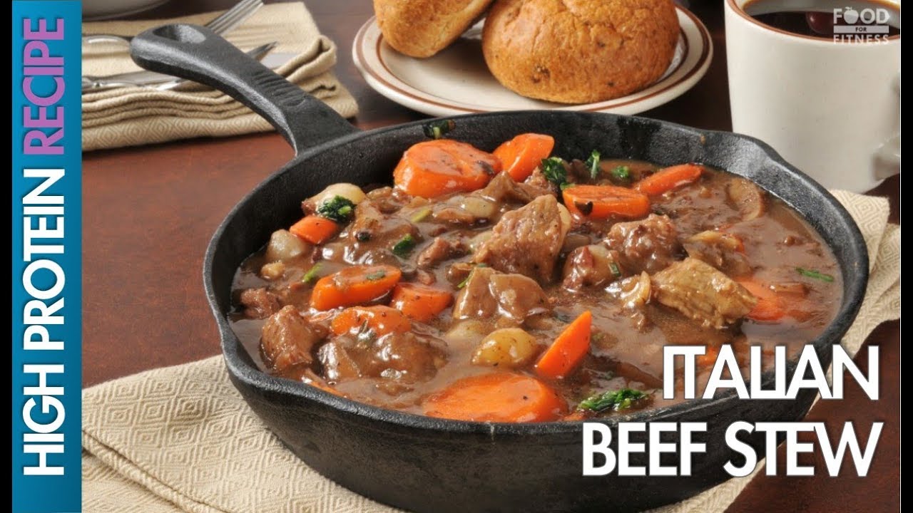 High Protein Recipes: How To Make Italian Beef Stew High Protein Recipes: How To Make Italian Beef Stew