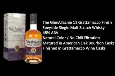 The GlenAllachie 11 Grattamacco Cask Finish