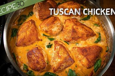 You Must Try This Tuscan Chicken in Delicious Creamy Sauce