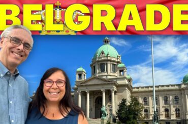 Belgrade Serbia - We Were Pleasantly Surprised by This City!