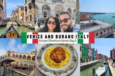 Exploring Venice and Michelin Star Dining in Burano Italy -Europe Oliventure  Day 5 Top things to do