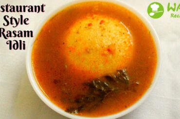 Restaurant Style Rasam Idli | Home Made Tomato Rasam | Rasam Recipes | Kids Soup | Baby Rasam Recipe