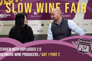 Slow Food, Slow Wine Bologna. Conversations with Small Italian Wine Producers (DAY 1 - Part 2)