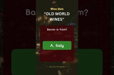 "Barolo - The Old World Wine from Italy"