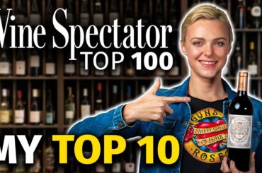 WINE SPECTATOR Top 100: My Top 10 Wines & 3 Disappointments