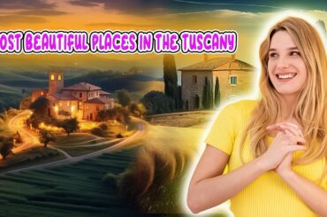 Discover the Beauty of Tuscany Italy A Journey Through Charming Villages and Breathtaking Landscapes