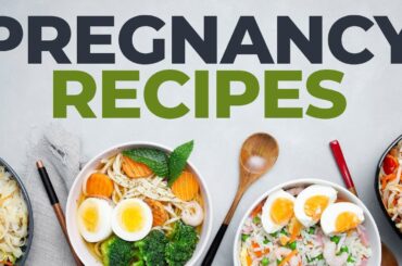 New WEEKLY PREGNANCY RECIPES Series (Important Foods To Eat During Pregnancy)