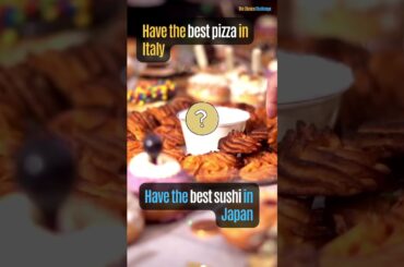 Would You Rather, Pizza in Italy vs. Sushi in Japan? B27