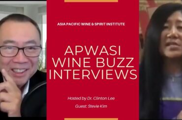 Stevie Kim - On Italian Wines & Vinitaly | APWASI Wine Buzz | Dr. Clinton Lee