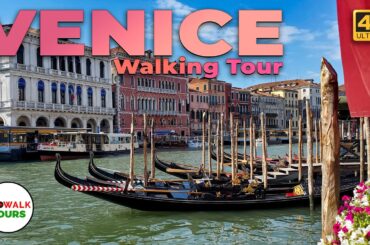Venice, Italy 4K-UHD Walking Tour - With Captions! - Prowalk Tours