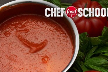 Make a Classic Marinara Sauce | Chef School