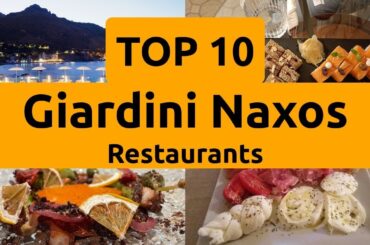 Top 10 Restaurants to Visit in Giardini Naxos, Province of Messina | Sicily - English