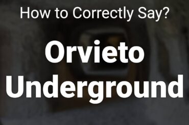 How to Correctly Pronounce 1 (Orvieto, Italy)