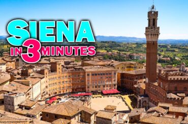 Travel Guide for Siena, Tuscany Italy In Just 3 Minutes!