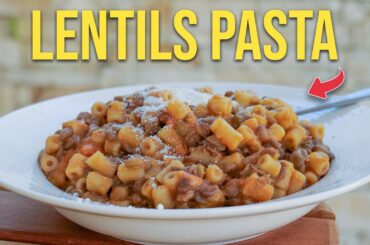 How to Make LENTILS PASTA Like an Italian | Vincenzo's Plate