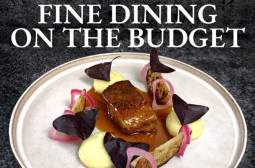 How to make FINE DINING DINNER on the budget AT HOME