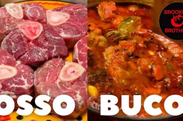 Our Famous Italian OSSO BUCO Recipe