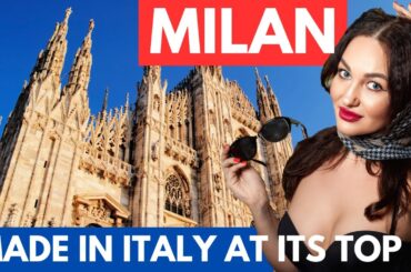 MILAN: FASHION AND DESIGN - WALKTHROUGH IN THE CAPITAL OF NORTHEREN ITALY