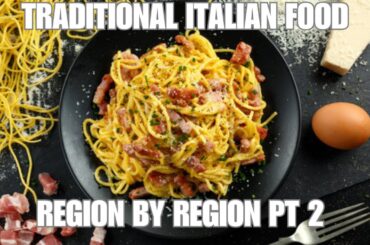 Exploring the authentic flavors of Italy: a journey into traditional italian cuisine (pt. 2)