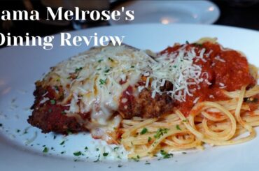 Mama Melrose's Ristorante Italiano: A Dining Review | Disney's Hollywood Studios