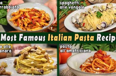 4 Must Try Famous Italian Pasta Recipes