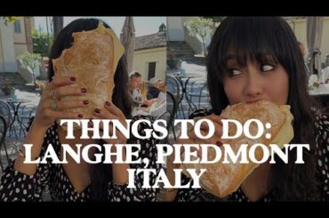 Truffles & Wine In Langhe, Piedmont, Italy: Best Things To Do | Travel Guide | Jetset Times