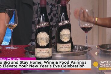 Go Big and Stay Home: Wine & Food Pairings To Elevate Your New Year's Eve Celebration