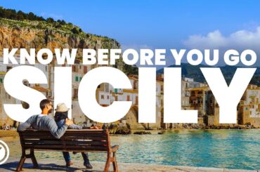 THINGS TO KNOW BEFORE YOU GO TO SICILY