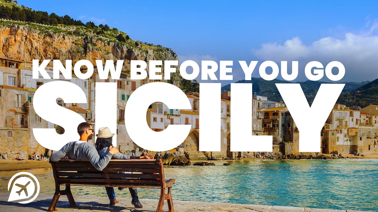 THINGS TO KNOW BEFORE YOU GO TO SICILY THINGS TO KNOW BEFORE YOU GO TO SICILY