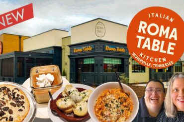 BRAND NEW IN THE SMOKIES Sneak Peek Full Review ROMA TABLE ITALIAN KITCHEN | Sevierville, Tennessee
