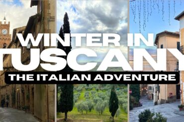 Winter in Tuscany | The Italian Adventure