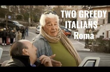 Two Greedy Italians - Roma