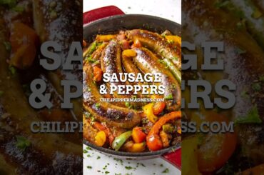SUPER EASY Sausage & Peppers